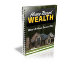 Home Based Wealth